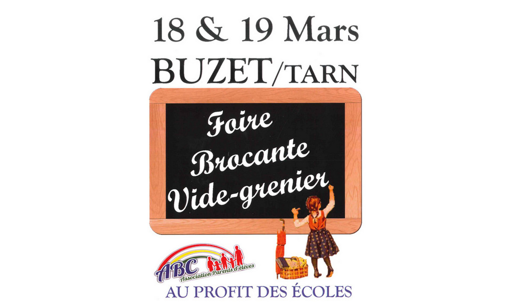 Vide Grenier de Buzet-sur-Tarn – Les 18 & 19 Mars 2017