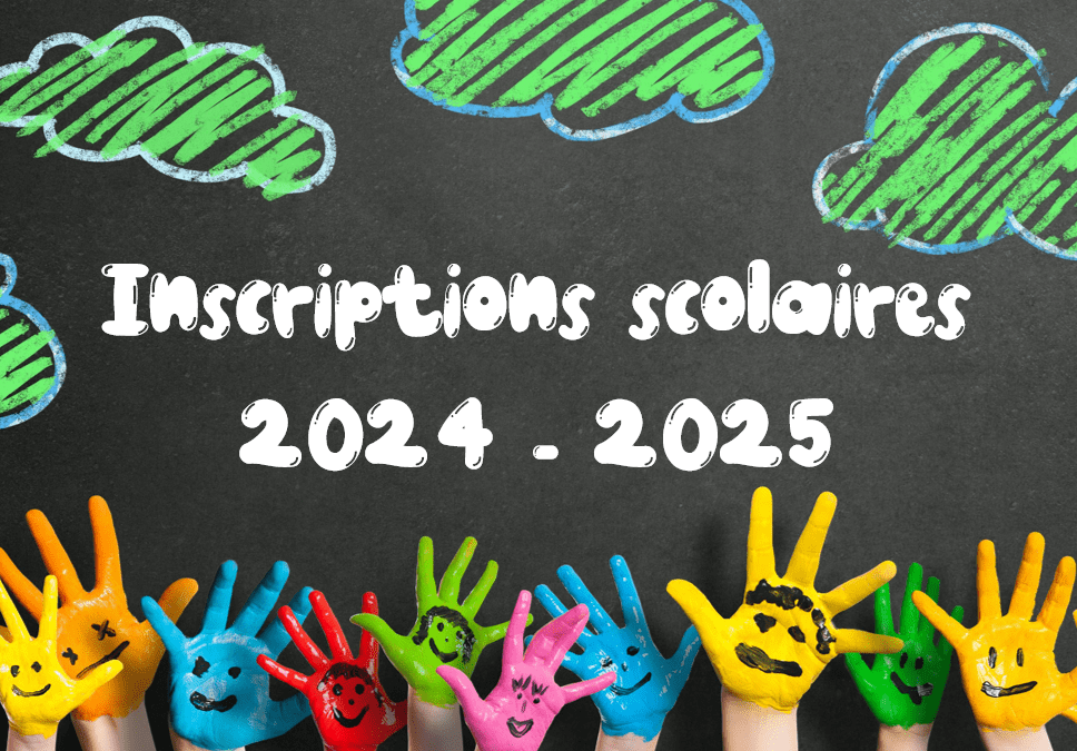 INSCRIPTIONS ECOLE MATERNELLE-2024